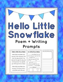 Hello Little Snowflake: Poem + Writing Activity by Lifelong Learning