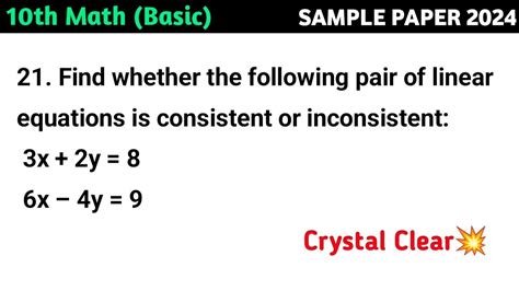 Find Whether The Following Pair Of Linear Equations Is Consistent Or