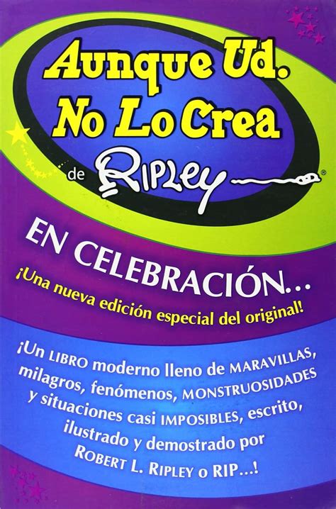 Aunque Ud No Lo Crea De Ripley Spanish Edition Ripley