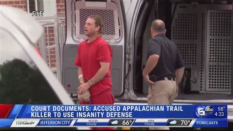 Court Documents Accused Appalachian Trail Killer To Use ‘defense Of