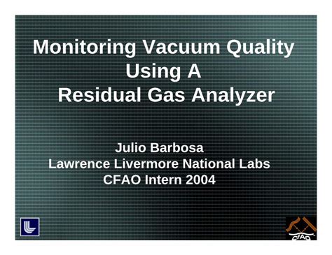 Pdf Monitoring Vacuum Quality Using A Residual Gas Analyzer