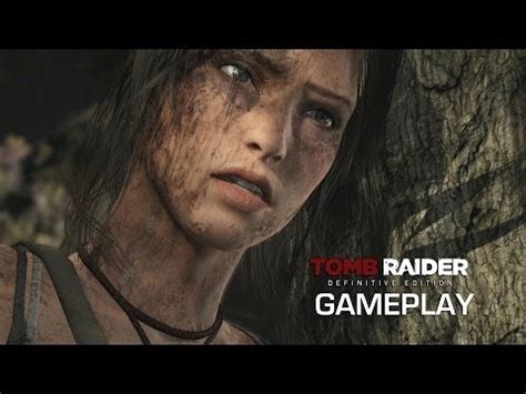 Tomb Raider Definitive Edition Gameplay PS4 YouTube