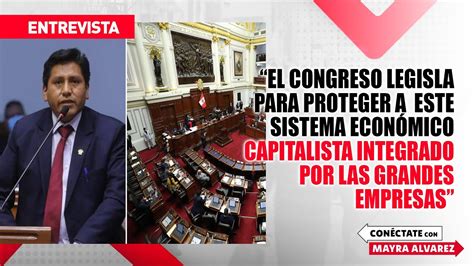 El Congreso Legisla Para Proteger A Este Sistema Econ Mico