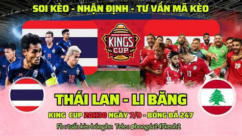 Tr C Ti P Soi K O Th I Lan Vs Li B Ng H Ng Y King Cup