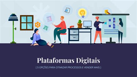 6 Plataformas Digitais Para Impulsionar Seu Negócio Venngage Blog