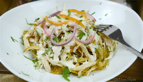 Chilaquiles Verdes Con Pollo Mi Cocina Rápida