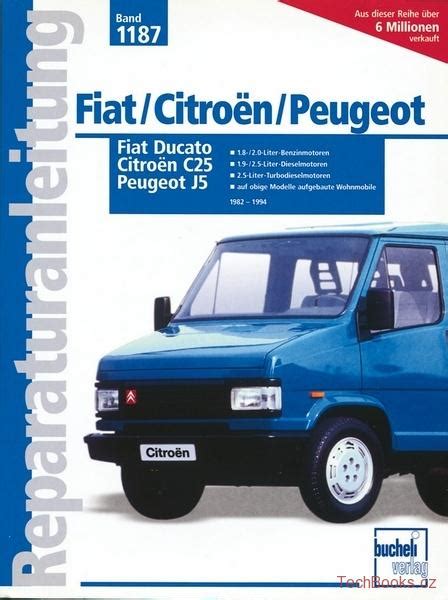 Fiat Ducato I Citroen C25 Peugeot J5 82 94 TechBooks Cz