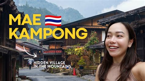 You Must Visit Mae Kampong Village In Chiang Mai Thailand Hidden