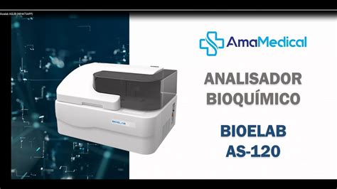 Analisador De Biobioquimica Automatico AS 120 BIOELAB YouTube