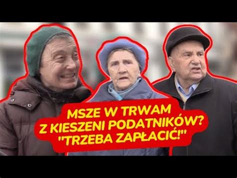 Pis P Aci Za Msze Rydzykowi Rozb J W Bia Y Dzie Youtube