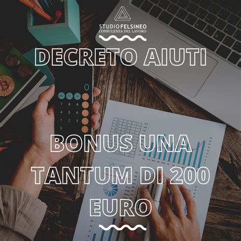 Decreto Aiuti Al Via Il Bonus Una Tantum Di 200 Euro Studio Felsineo