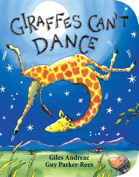 Giraffes Cant Dance Andreae Giles Parker Rees Guy 9780545392556