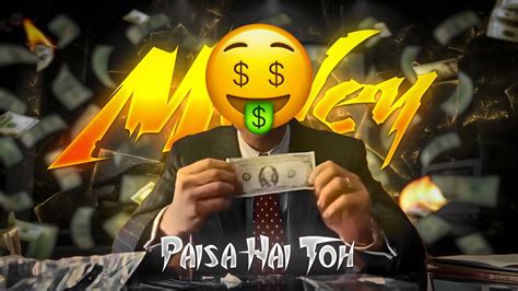 Paisa Hai Toh Money Edit 💸 💸 Farzi Song Edit Money Whatsapp Status Shaitan Edits Youtube