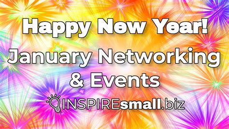 January 2022 Networking & Events - INSPIREsmall.biz