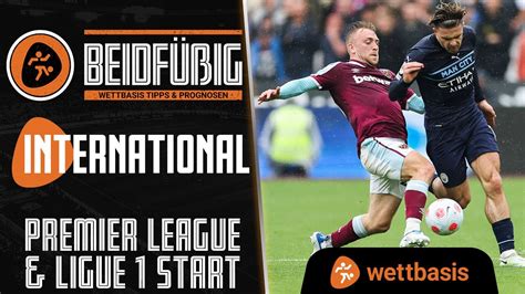 Beidfüßig Fussball Tipps International Premier League Ligue 1