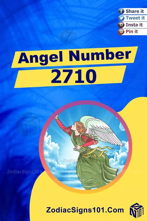 2710 Angel Number Spiritual Meaning And Significance Zodiacsigns101