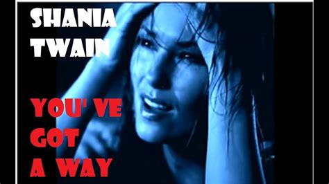 Shania Twain Youve Got A Way Cover Youtube