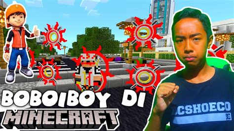 Addon Boboiboy Super Lengkap Di Minecraft Youtube