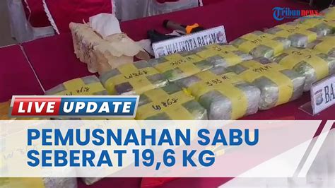 Polresta Barelang Batam Musnahkan Narkotika Jenis Sabu Seberat 19 6