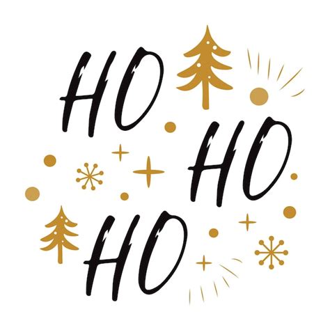 Premium Vector Ho Ho Ho Cute Christmas Sign With Golden Christmas