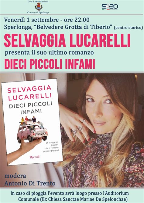 Sperlonga Venerd Nel Centro Storico Selvaggia Lucarelli Presenta Il