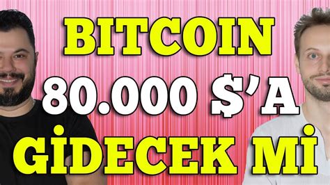 Bitcoin De 80 Bin Dolar Gelecek Mi Altcoin Rallisi Ne Zaman YouTube