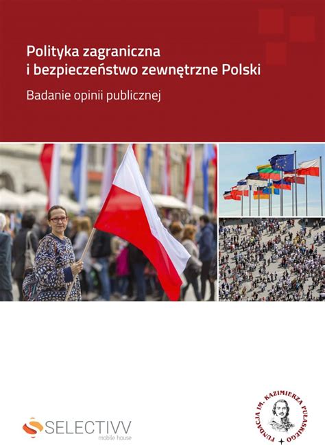 Polityka zagraniczna i bezpieczeństwo zewnętrzne Polski badanie