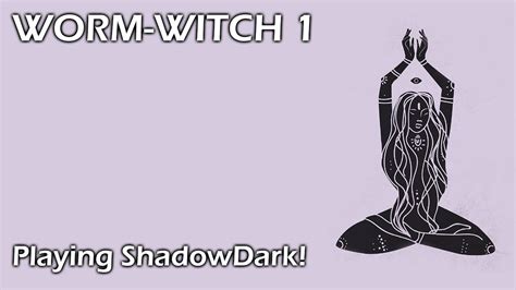 Worm Witch 1 Playing Shadowdark Lost Caves Of The Worm Witch By Sersa