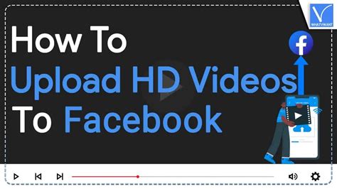 How To Upload Hd Video To Facebook 2024 3 Epic Ways