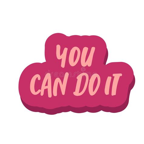 You Can Do It Motivation Inscription Of Splash Paint Letters Stock