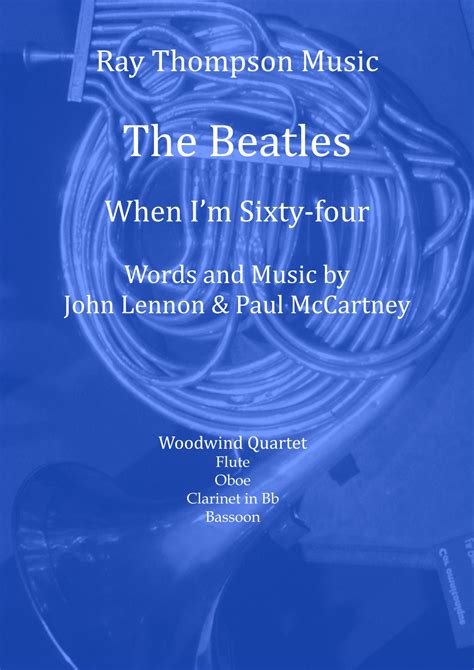 When I M Sixty Four Arr Ray Thompson By The Beatles Sheet Music For