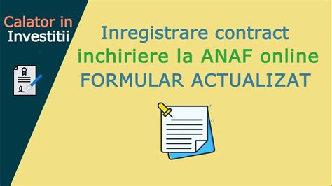 Inregistrare Contract Inchiriere La Anaf Online Formular Actualizat