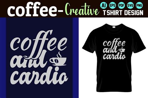 Coffee T Shirt Design 07 Graphic By Nobabsorkar1 · Creative Fabrica