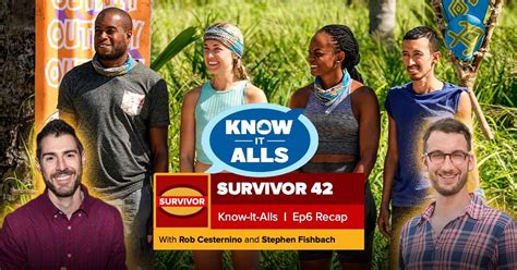 Survivor 42 Know It Alls Episode 6 Recap