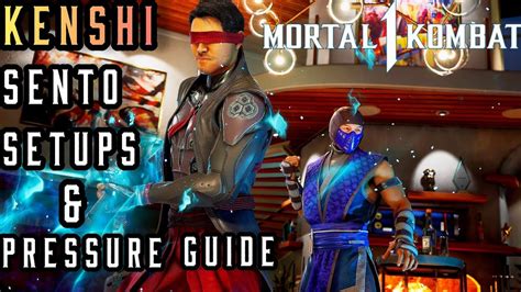 Mortal Kombat Kenshi Advanced Sento Setups And Unbreakable Pressure