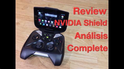 Review Nvidia Shield An Lisis Completo Youtube