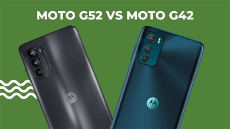 Moto G52 Vs Moto G42 Qual é O Melhor Comparativo Completo Youtube