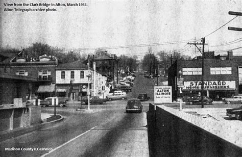 Broadway in Alton, Illinois from the Clark Bridge, March 1955. | Alton ...