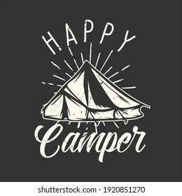 Tshirt Design Slogan Typography Happy Camper Stock Vector Royalty Free