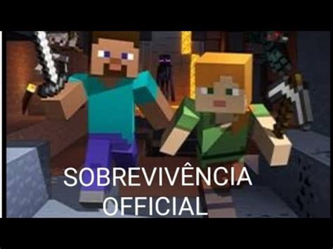 SOBREVIVÊNCIA OFFICIAL reformando a nossa casa parte final YouTube