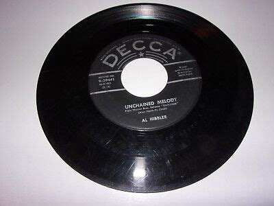 45" Al Hibbler: Unchained Melody / Daybreak / 1955 / Decca 29441 | eBay