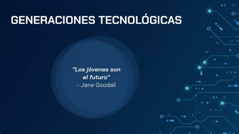 Generaciones Tecnológicas By Paula Peza Mijangos On Prezi