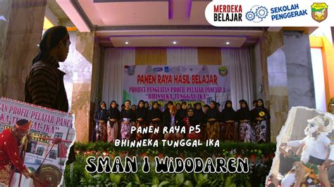 Gelar Karya Panen Raya Hasil Belajar P Bhinneka Tunggal Ika Sman