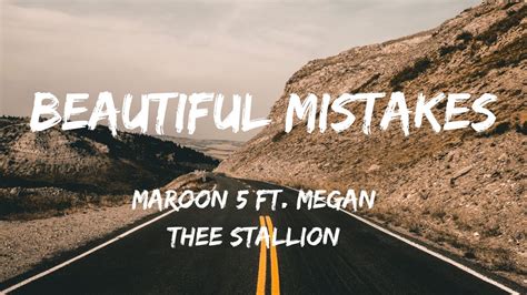 Maroon 5 Beautiful Mistakes Ft Megan Thee Stallion Lyrics Video