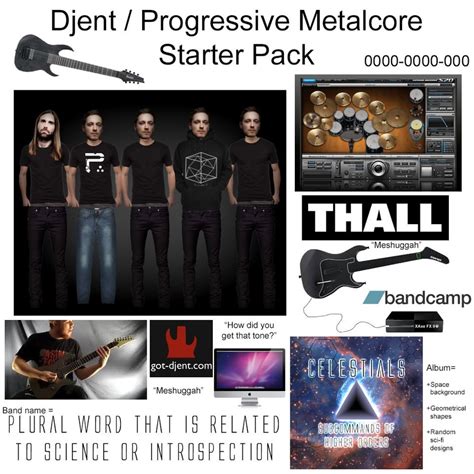 Djent Progressive Metalcore Starter Pack Starterpacks