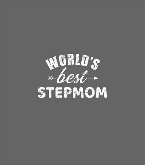 Worlds Best Stepmom Digital Art By Sophie Lydia Fine Art America