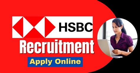 HSBC Bank Careers Vacancies In Dubai Apply Now