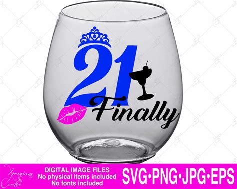 21st Birthday Svg Finally 21 Svg Finally Legal 21st Etsy