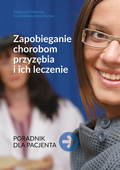 Zapobieganie Chorobom Przyz Bia I Ich Leczenie