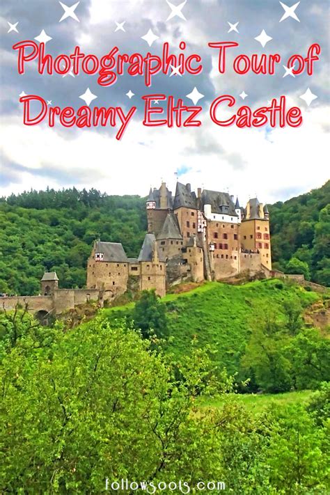 Eltz Castle Photographic Tour Of Magical Burg Eltz In Germany Artofit